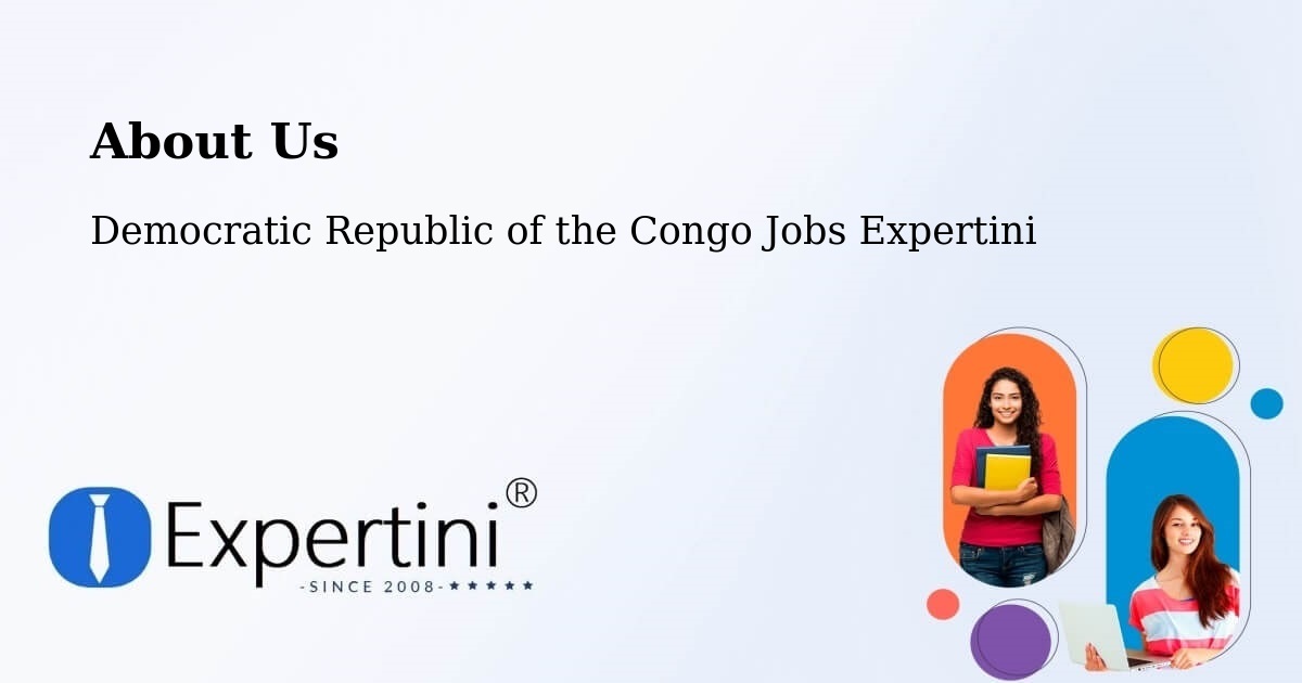 About Expertini Recruitment Platform  – Aketi - Aketi, Democratic Republic of the Congo Jobs Expertini