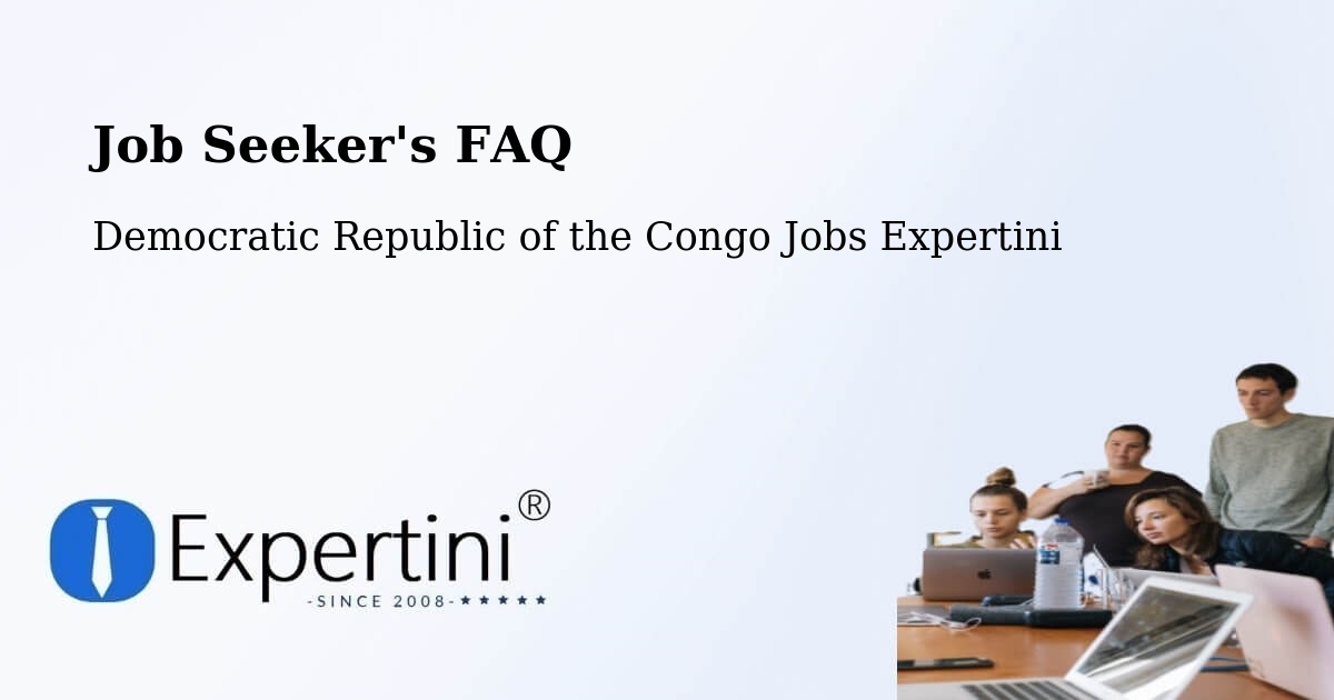 Job Seeker FAQ – Aketi - Democratic Republic of the Congo Jobs Expertini