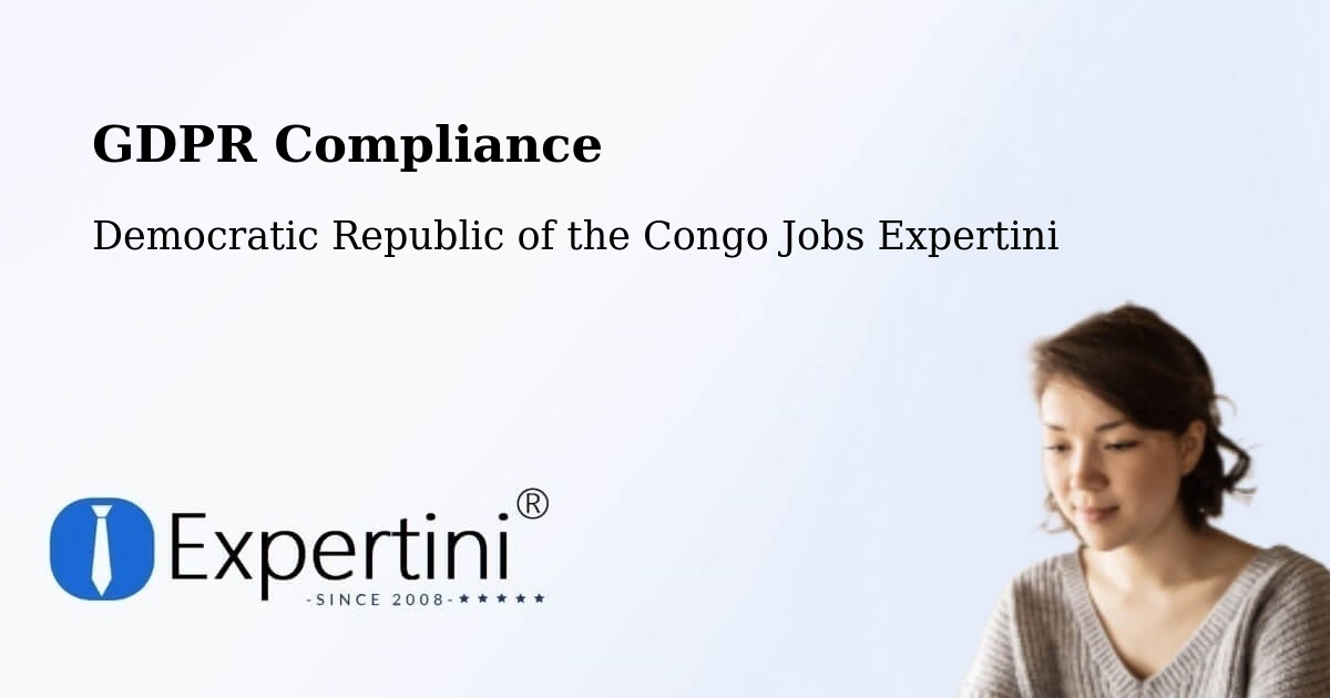 EU GDPR Compliance Statement – Aketi - Democratic Republic of the Congo Jobs Expertini