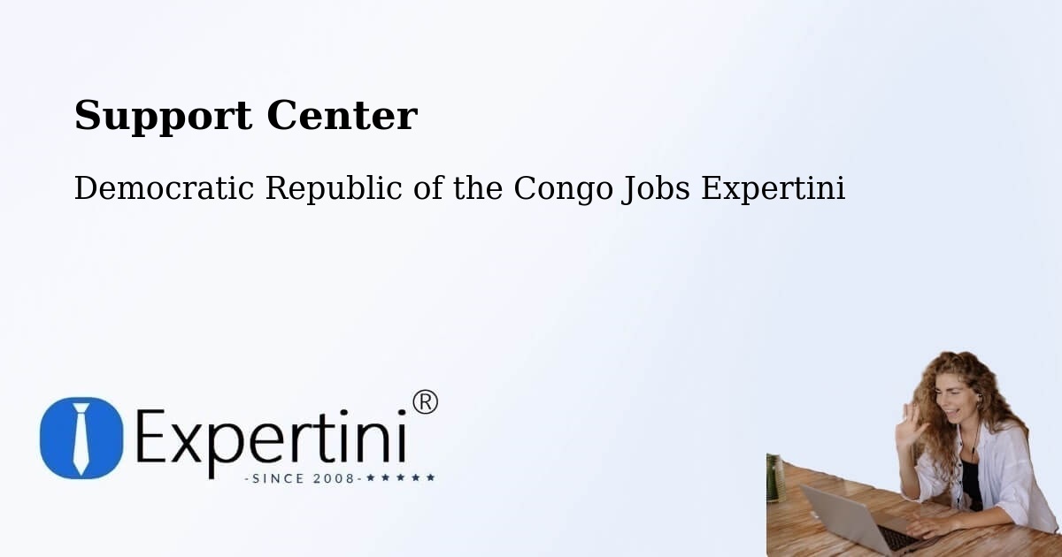 Support Services – Aketi - Democratic Republic of the Congo Jobs Expertini